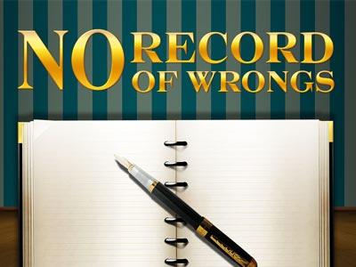 no record of wrongs